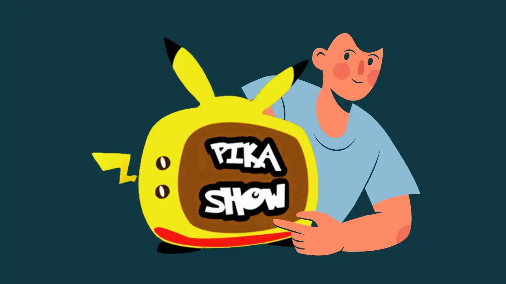 Pikashow App