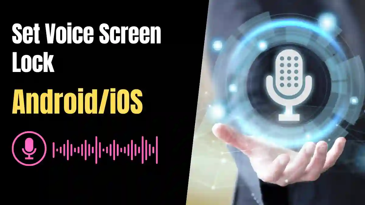 Voice Screen Lock